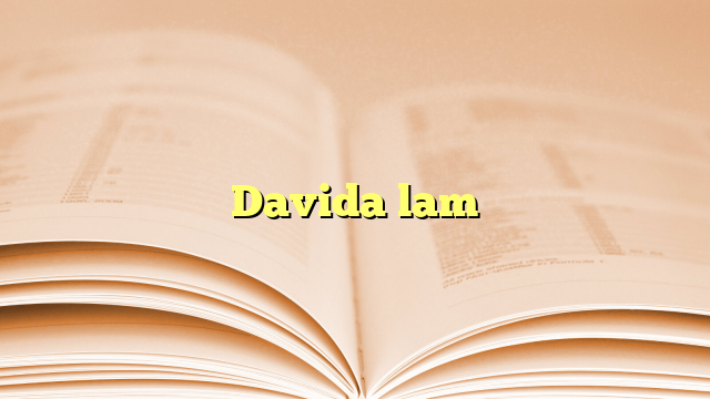 Davida lam Davida lam