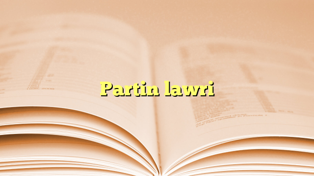 Partin lawri Partin lawri